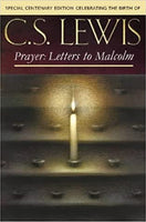 Prayer Letters to Malcolm C.S. Lewis