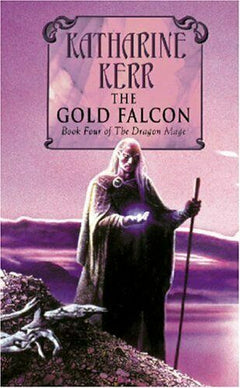 The Gold Falcon Katharine Kerr