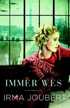 Immer Wes - Irma Joubert