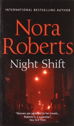 Night Shift - Nora Roberts