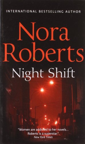Night Shift - Nora Roberts