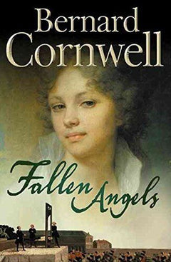 Fallen Angels - Bernard Cornwell & Susannah Kells