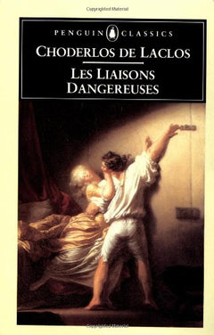 Les Liasons Dangereuses Choderlos de Laclos