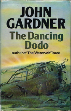 The Dancing Dodo John Gardner (1st Edition 1978)