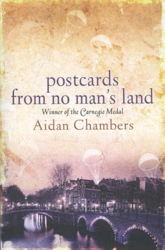 Postcards from No Man's Land Aidan Chambers