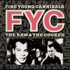 Fine Young Cannibals - The Raw & The Cooked
