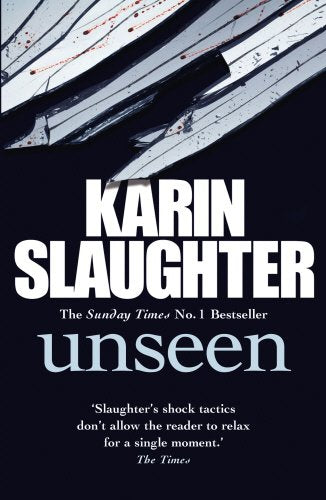 Unseen Karin Slaughter