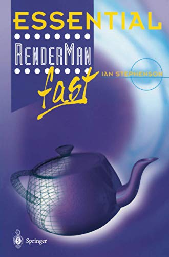 Essential Renderman Fast Ian Stephenson