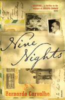Nine Nights Bernardo Carvalho