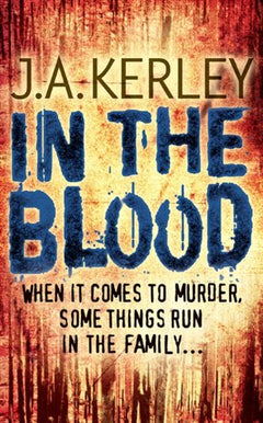 In the Blood Jack Kerley