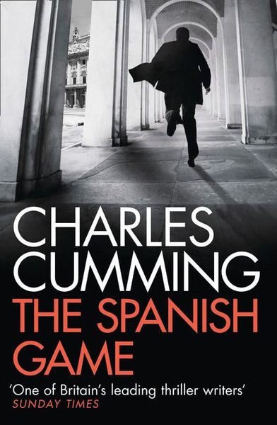 The Spanish Game - Charles Cumming