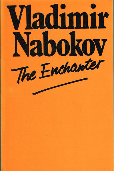 The Enchanter Dmitri Nabokov