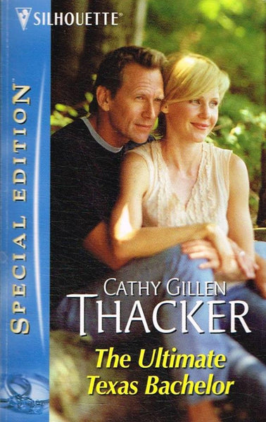The Ultimate Texas Bachelor Cathy Gillen Thacker