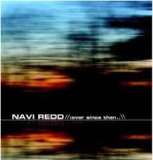 Navi Redd - Ever Since Then