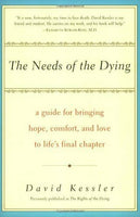 The needs of the dying David Kessler