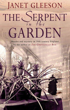 The Serpent in the Garden Janet Gleeson