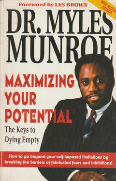 Maximizing Your Potential - Myles Munroe