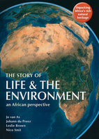 The Story of Life & the Environment: An African Perspective J. G. Van As