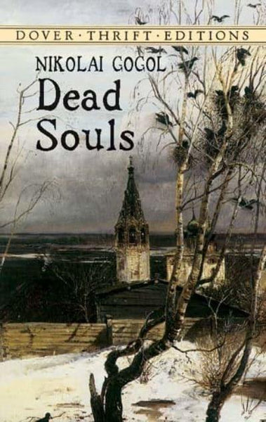 Dead Souls Nikolai Gogol