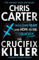 The Crucifix Killer - Chris Carter