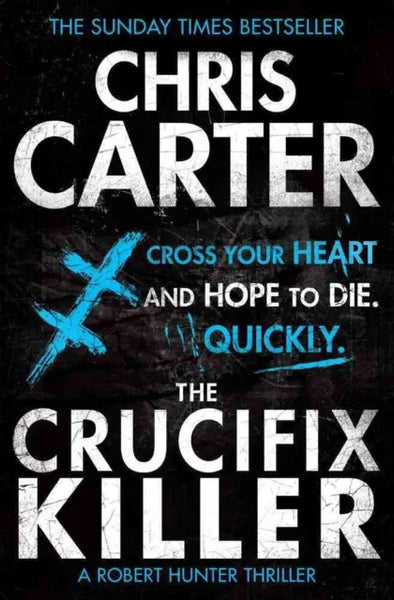 The Crucifix Killer - Chris Carter