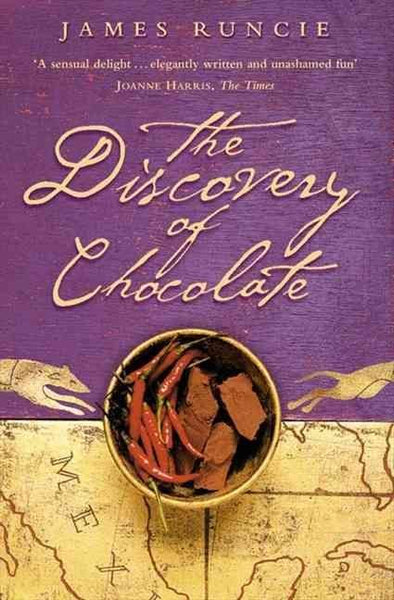 The Discovery of Chocolate James Runcie