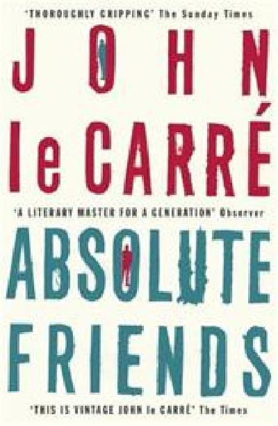Absolute Friends John Le Carre