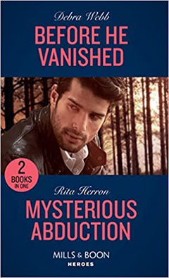 Before He Vanished Mysterious Abduction Webb, Debra