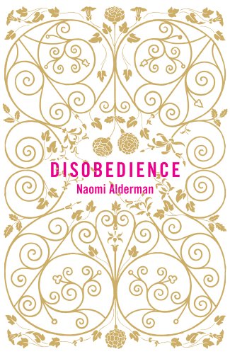 Disobedience  Naomi Alderman