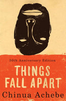 Things Fall Apart Chinua Achebe