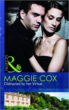 Distracted by Her Virtue Maggie Cox
