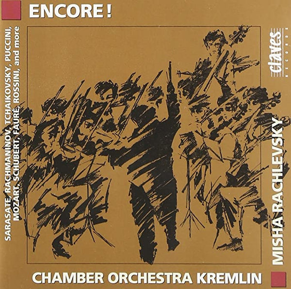 Chamber Orchestra Kremlin / Misha Rachlevsky - Encore!