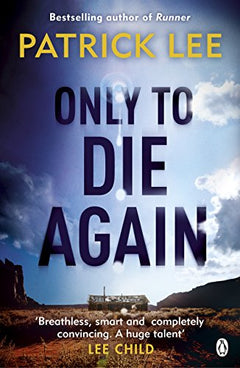 Only to Die Again - Patrick Lee