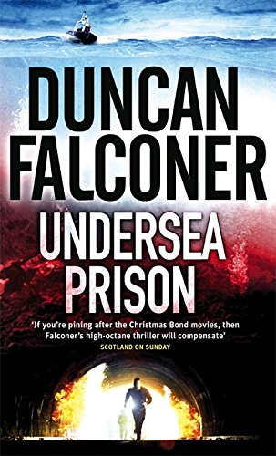 Undersea Prison Duncan Falconer