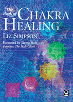 The Book of Chakra Healing  Liz Simpson