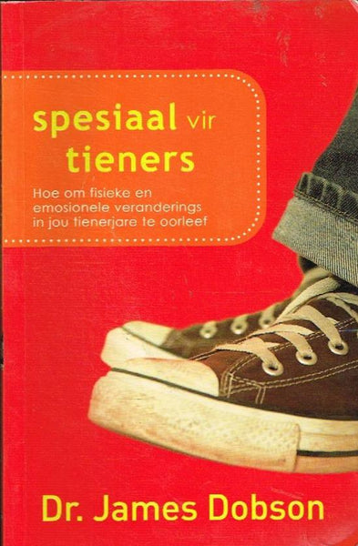 Spesiaal vir Tieners Dr James Dobson