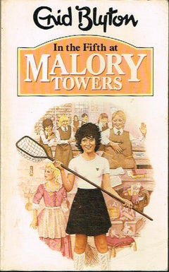 In the Fifth at Malory Towers Enid Blyton