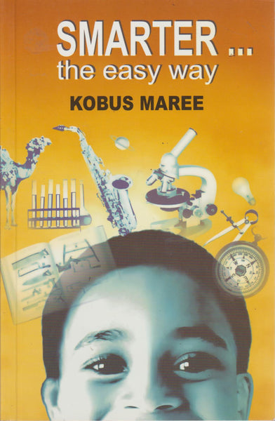 Smarter - the Easy Way - Kobus Maree