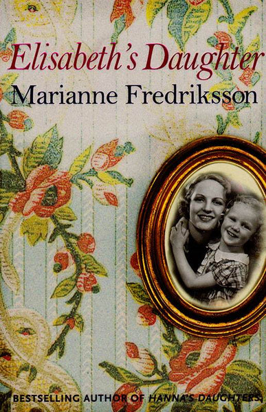 Elisabeth's Daughter Marianne Fredriksson
