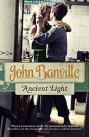 Ancient Light John Banville