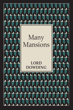 Many Mansions Lord Dowding