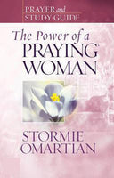 The Power of a Praying Woman Prayer and Study Guide Stormie Omartian