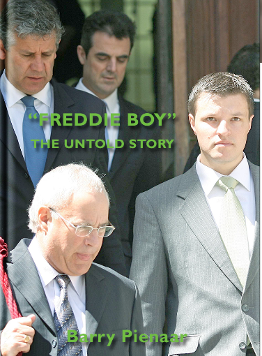 "Freddie Boy" The Untold Story Barry Pienaar