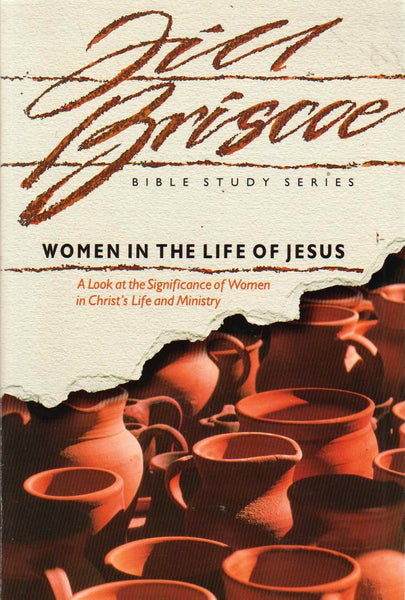 Women in the Life of Jesus - Jill Briscoe