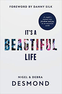 It's A Beautiful Life Nigel & Debra Desmond