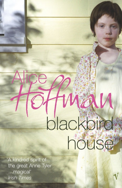 Blackbird House Hoffman, Alice