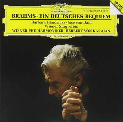 Brahms, Barbara Hendricks, Jose van Dam, Wiener Singverein, Wiener Philharmoniker, Herbert von Karajan - Ein Deutsches Requiem