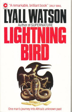 Lightning Bird Lyall Watson