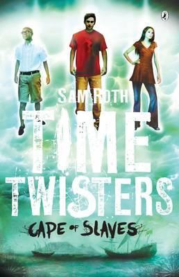 Time Twisters Cape of Slaves Sam Roth