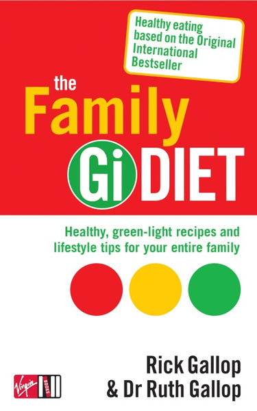 The Family Gi Diet - Rick Gallop